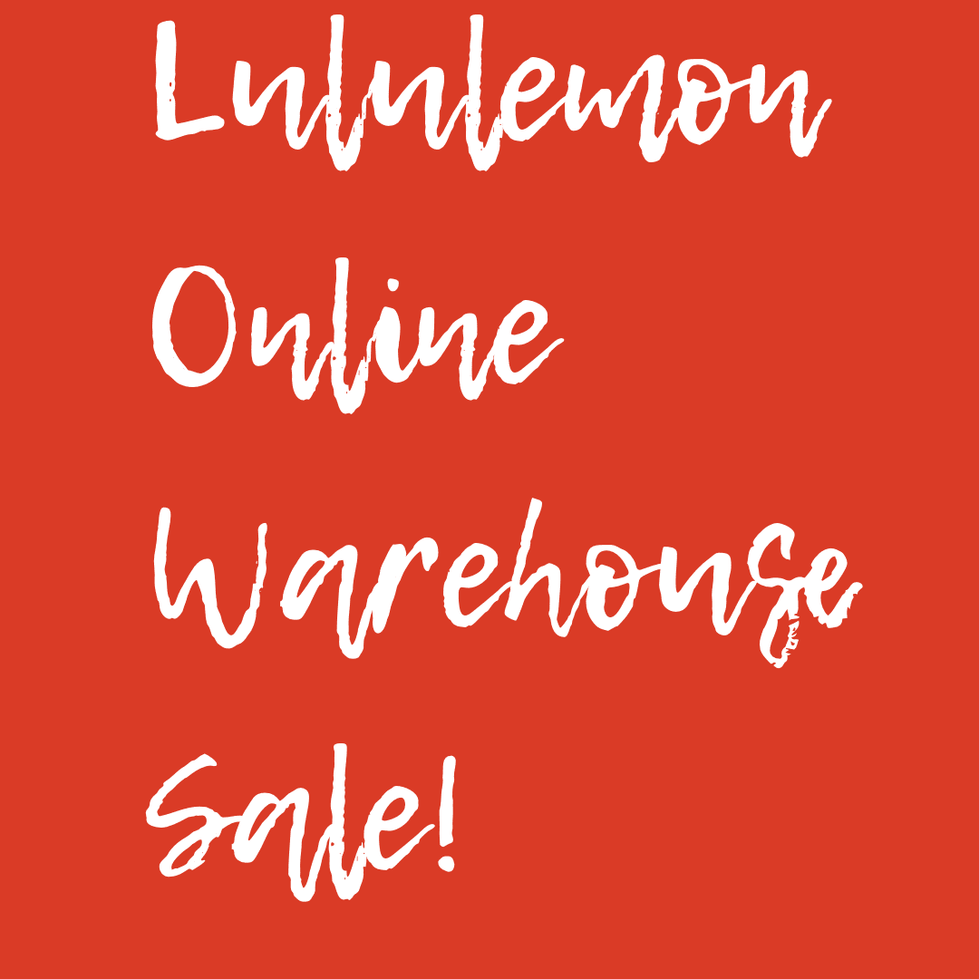 lululemon warehouse sale info: Lululemon Online Warehouse Sale 2017