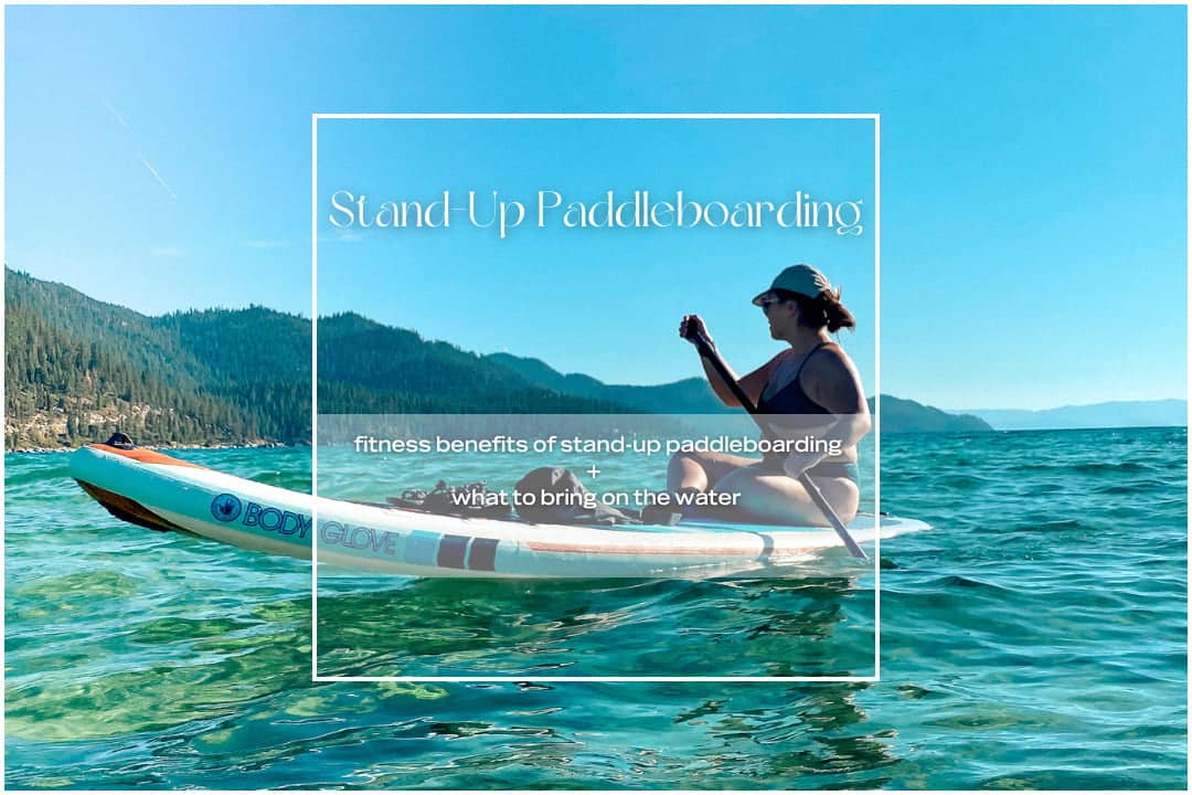 Standup Paddleboarding - Key Fitness Benefits - exercise benefits of paddleboarding