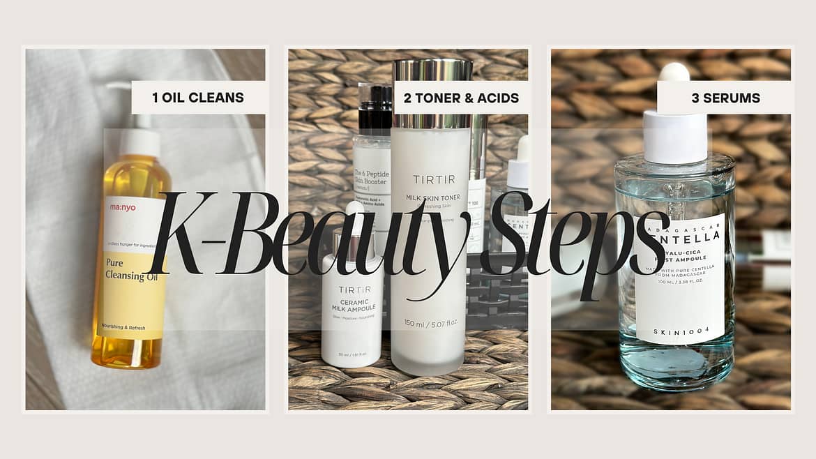 K-Beauty Skincare Steps