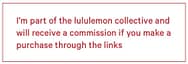 Lululemon Collective Affiliate Disclosure